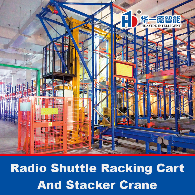 Radio Shuttle Rack Cart And Stacker Crane per sistema di stoccaggio e recupero automatico